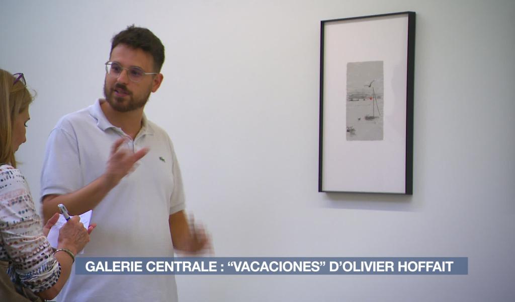 Galerie Centrale : "Vacaciones", l'expo d'Olivier Hoffait, prolonge l'été