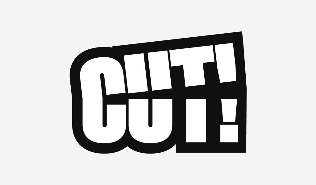 Cut!