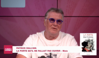 La Boîte à livres : Patrick Dall'Ava, La porte qu'il ne fallait pas ouvrir - Maia