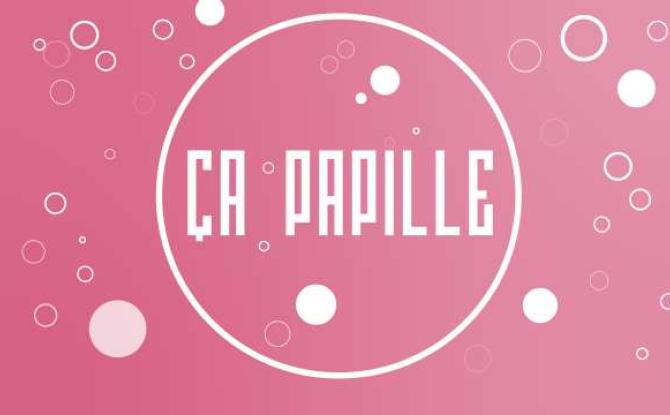 ça papille! - 05/11/2024